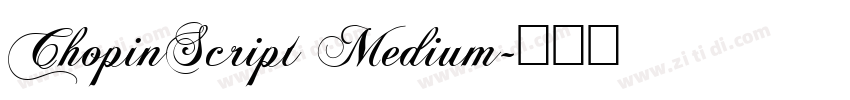 ChopinScript Medium字体转换